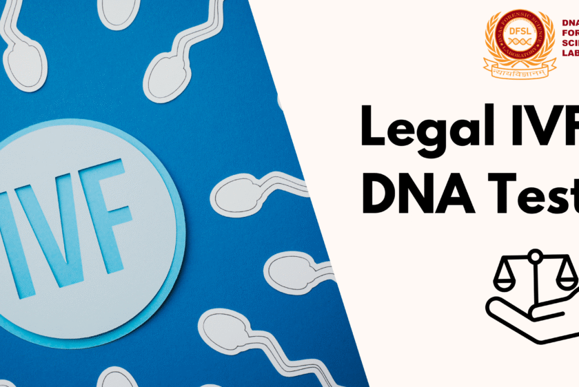 Legal IVF Confirmation DNA Test