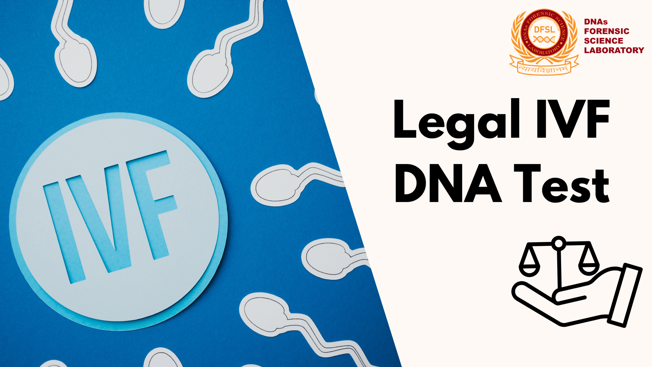 Legal IVF Confirmation DNA Test